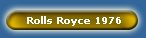 Rolls Royce 1976