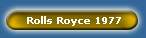 Rolls Royce 1977